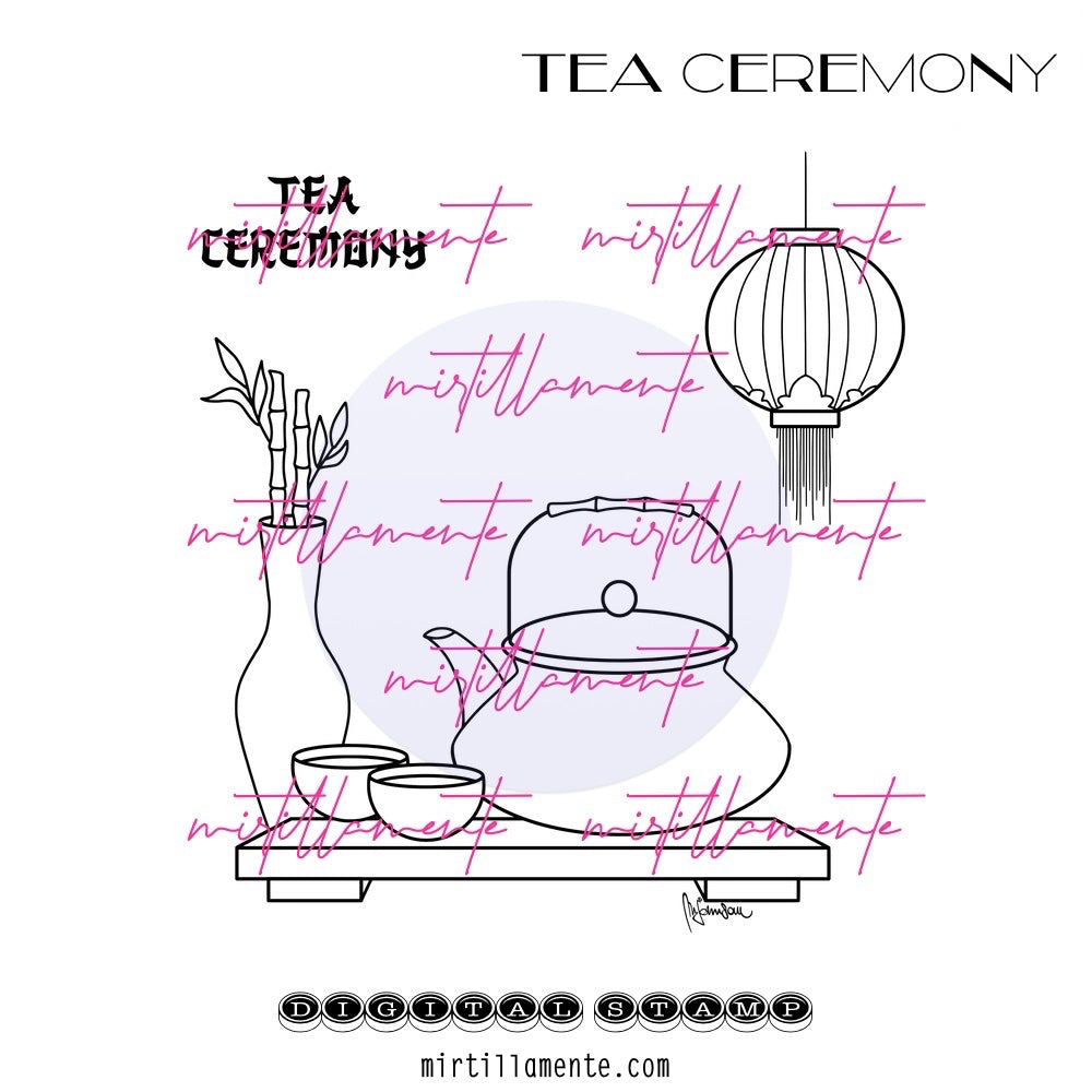 Zen: TEA CEREMONY - digital stamp
