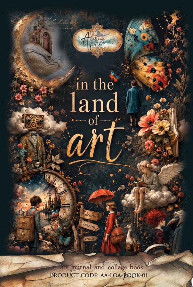 Alchemy of Art: Art Journal and Collage Book the Land of Art - ART 2