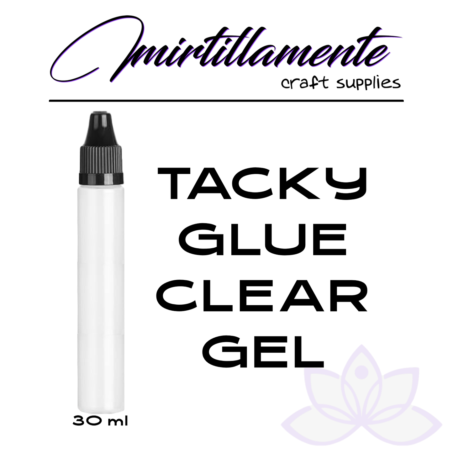 Mirtillamente: Tacky Glue Clear Gel 30 ml