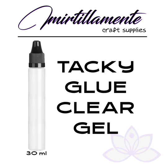 Mirtillamente: Tacky Glue Clear Gel 30 ml